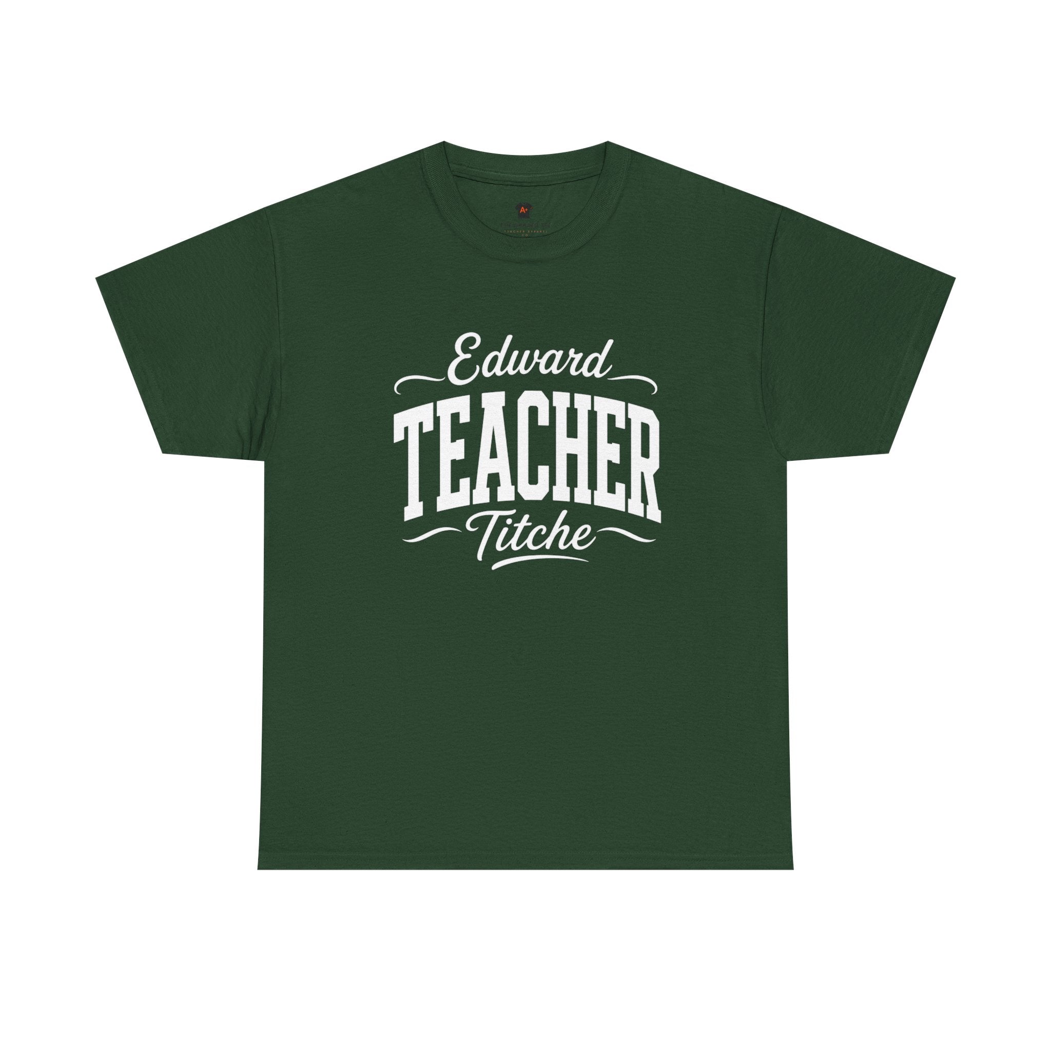 Teacher Adult T‑Shirt — Personalized “Edward Teacher Titche” Retro Script Tee