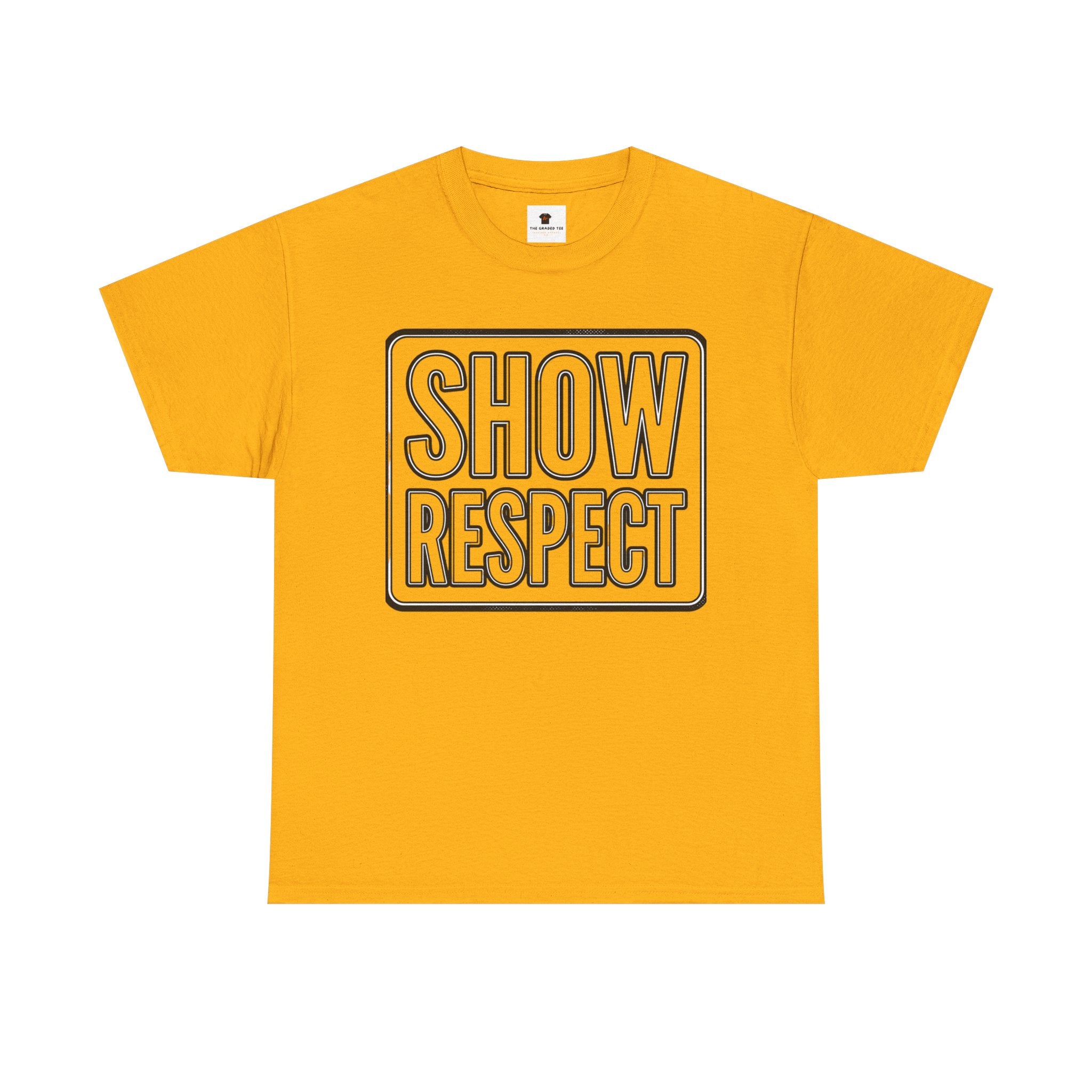 'Show Respect' Adult Tee