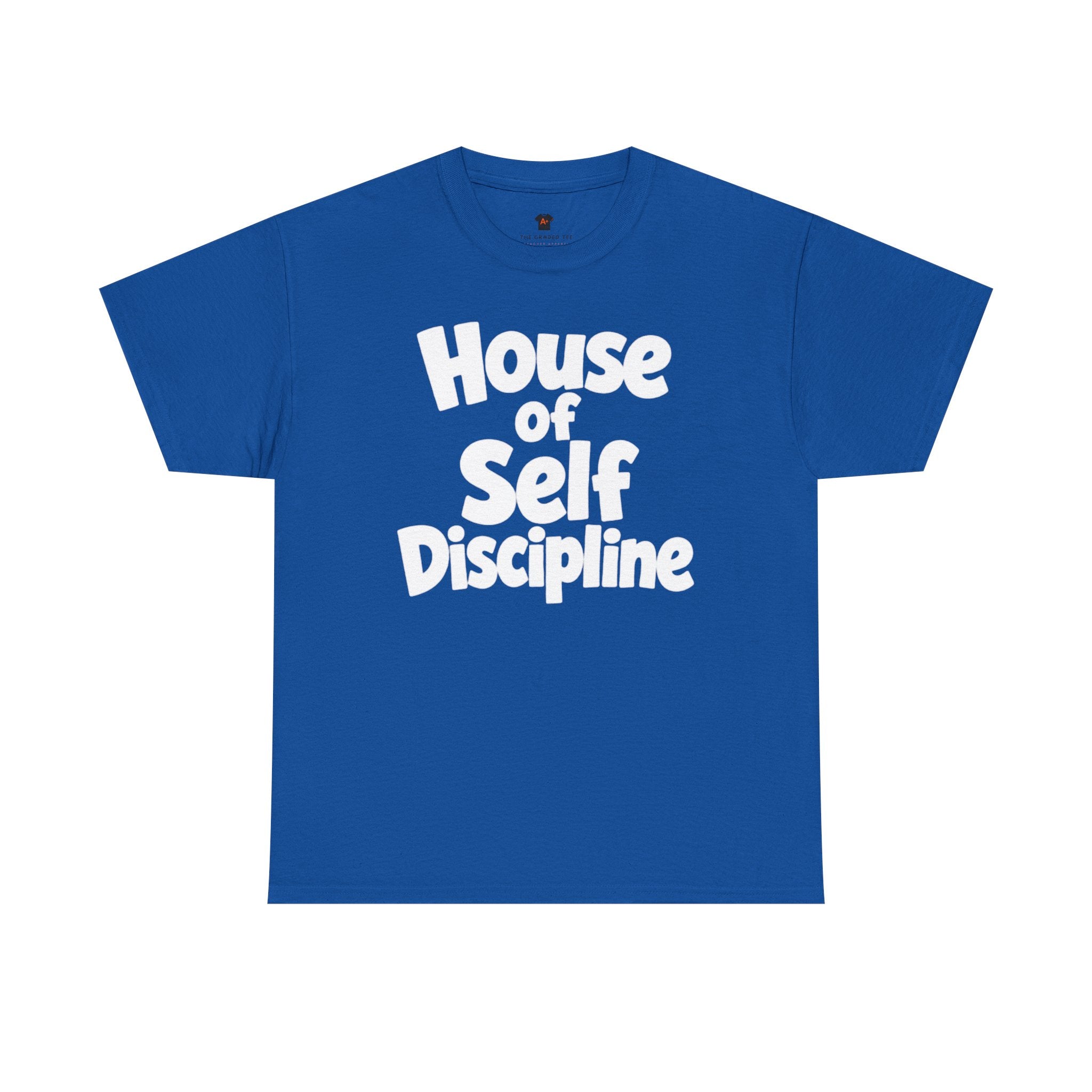 House of Self-Discipline Adult T-Shirt